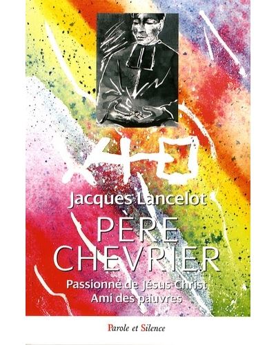 Pere chevrier (le) -  Lancelot j - broché