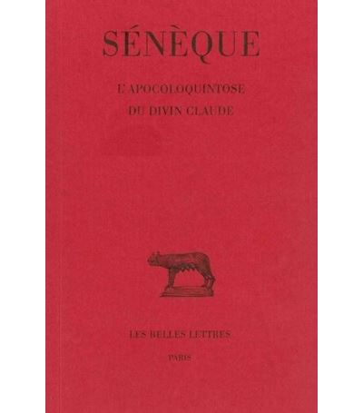 L' Apocoloquintose du divin Claude