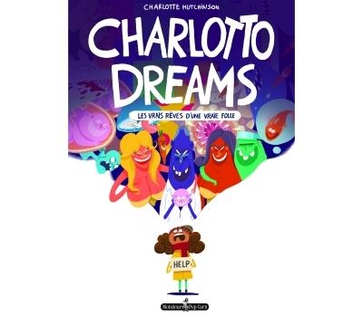Charlotto dreams