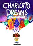 Charlotto dreams