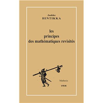 Les principes des mathématiques revisités