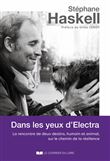 Dans les yeux d'Electra - La rencontre de deux destins, humain et animal, sur le chemin de la résili