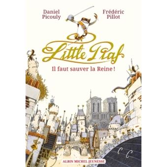 Little Piaf - Little Piaf, il faut sauver la reine ! - 1