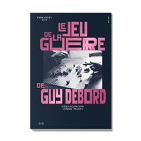 La fabrique du cinéma de Guy Debord - broché - Emmanuel Guy, Fabien Danesi,  Fabrice Flahutez - Achat Livre