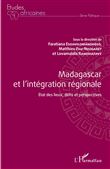 Madagascar et l'intégration régionale
