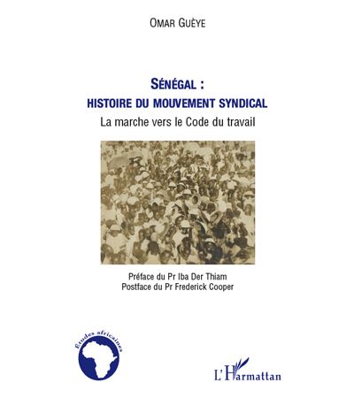 Sénégal : histoire du mouvement syndical