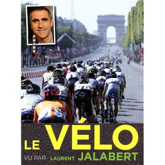 Cyclisme Laurent Jalabert Et Sa Compagne Cyclisme Tour De France