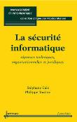 La securite informatique reponses techniques organisationnel