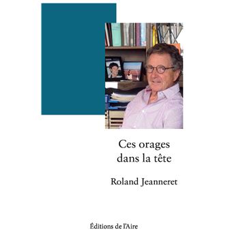 Ces orages dans la tête