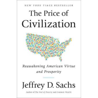 The price of civilization - relié - Jeffrey Sachs - Achat Livre | fnac