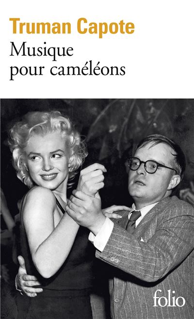 Musique pour caméléons - Truman Capote - (donnée non spécifiée)