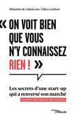 On voit bien que vous n'y connaissez rien !