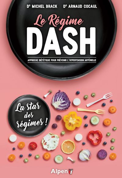 Le régime dash - André Brack - broché