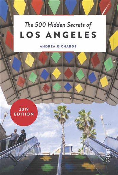 The 500 hidden secrets of Los Angeles
