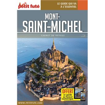 Guide Le Mont-Saint-Michel 2020 Carnet Petit Futé