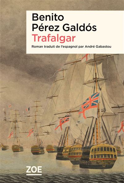 Trafalgar - André Gabastou - broché