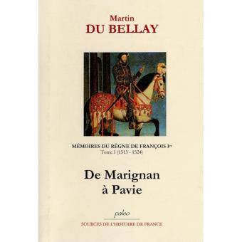 Les Mémoires De Mess. Martin Du Bellay Seigneur De Langey - Édition 1570 - Reliure Cuir