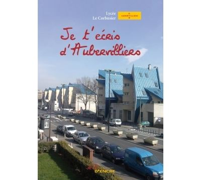 Je t'écris d'Aubervilliers