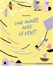 Une annee avec le vent