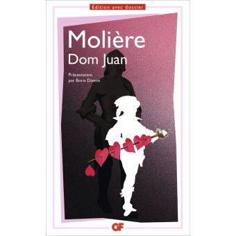 Dom Juan Edition avec dossier  Molière  Achat Livre ou ebook  fnac