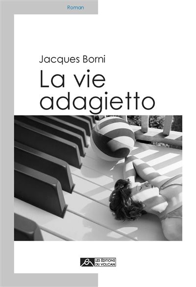 La Vie Adagietto - Jacques Borni - broché