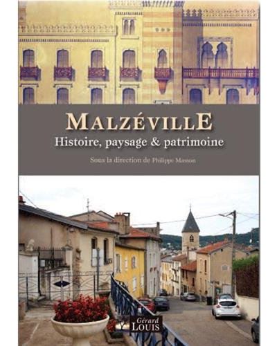 Malzéville, paysage et patrimoine - Philippe Masson - broché