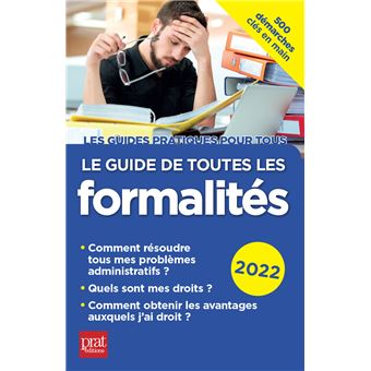 Le guide de toutes les formalités 2022