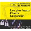 Les plus beaux chants grégoriens
