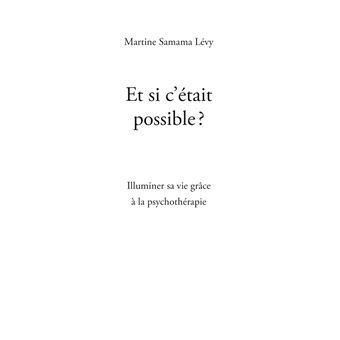 Et si c'était possible ?