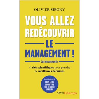 Vous allez redécouvrir le management !