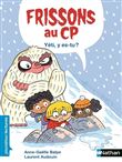 Frissons au CP - Yéti, y es-tu ?