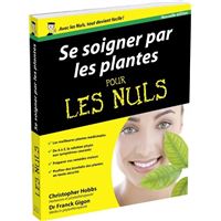 Se soigner par les plantes Pour les nuls