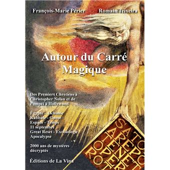 Autour du Carré Magique