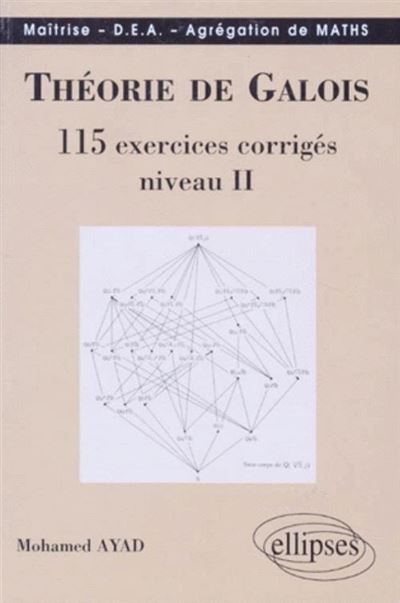 Théorie de Galois niveau 2