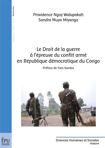Le droit de la guerre à l'épreuve du conflit armé en République ...