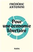 Pour une économie libertaire (NED 2022)