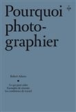 Pourquoi photographier