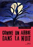 Comme un arbre dans la nuit