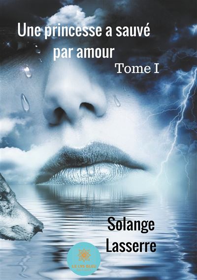 Une princesse a sauvé par amour