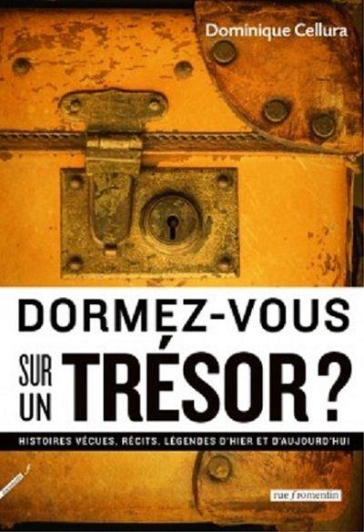 Dormez-vous sur un trésor