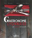 Gastronomie Lyonnaise les trésors retrouvés