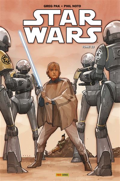 Star Wars T12 : Rebelles et renégats - Greg Pak - cartonné