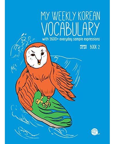 My Weekly Korean Vocabulary Book 2, Édition 2020 -  Collectif - broché