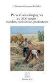 Paris et ses campagnes au XIXe siècle :