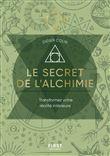 Le secret de l'alchimie - Les Guides de l'éveil