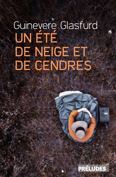 Un été de neige et de cendres - Guinevere Glasfurd - broché