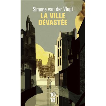 La Ville dévastée de Simone van der Vlugt La-ville-devastee