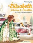 Elisabeth T15 Disparition dans les jardins