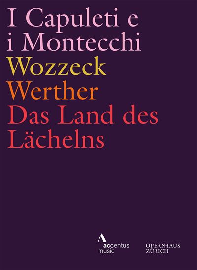 I Capuleti E I Montecchi Wozzeck Werther Das Land des Lächelns DVD
