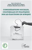 Considérations sociales, culturelles et politiques sur les élections en Afrique